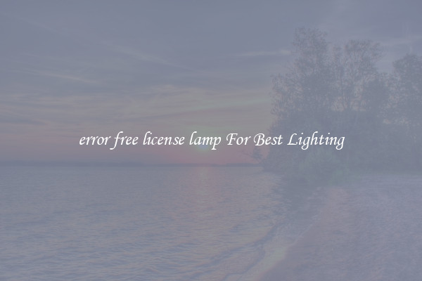 error free license lamp For Best Lighting