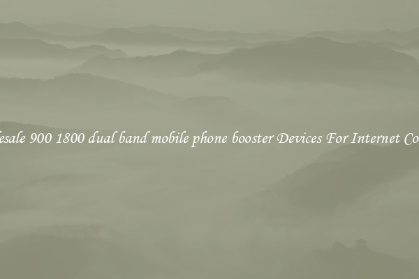 Wholesale 900 1800 dual band mobile phone booster Devices For Internet Coverage