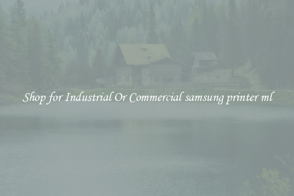 Shop for Industrial Or Commercial samsung printer ml