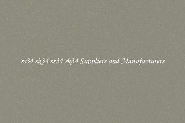 ss34 sk34 ss34 sk34 Suppliers and Manufacturers